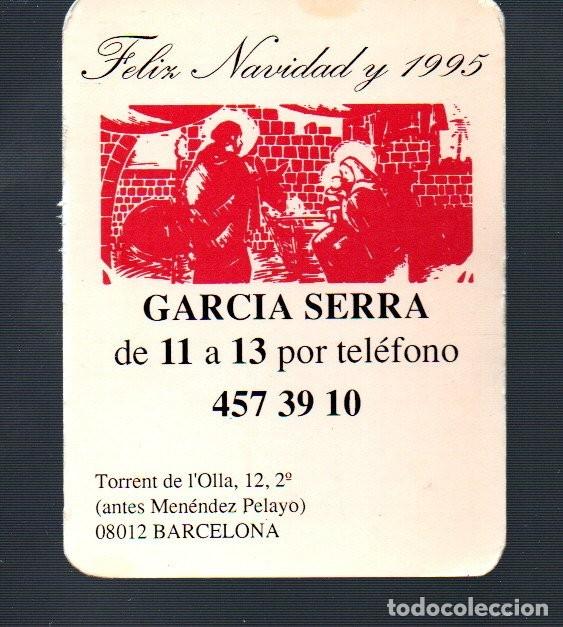 Coleccionismo calendarios: CALENDARIO DE BOLSILLO. FELIZ NAVIDAD DE GARC&Iacute;A SERRA BARCELONA DEL A&Ntilde;O 1995