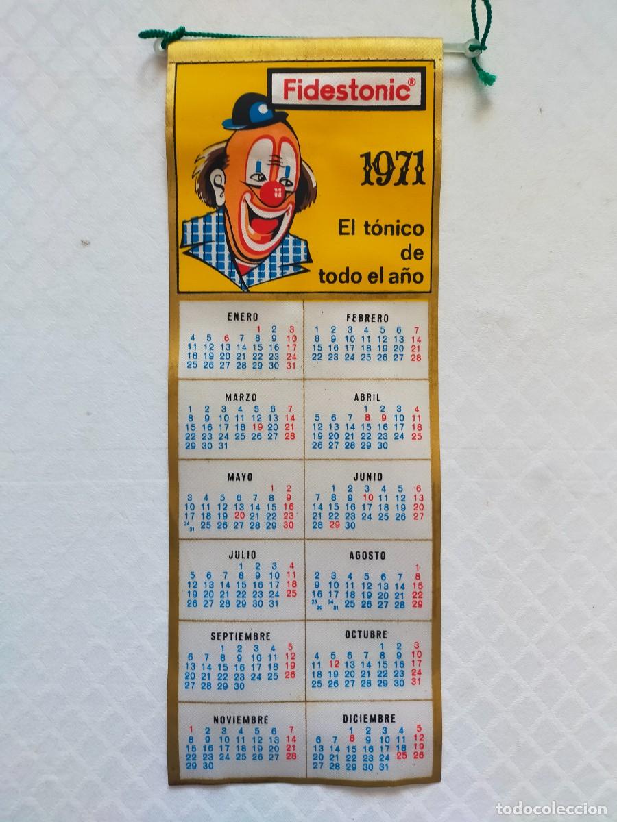 Coleccionismo calendarios: Calendario / Almanaque (Tipo Bander&iacute;n): FIDESTONIC (El t&oacute;nico de todo el a&ntilde;o) - A&ntilde;o 1971