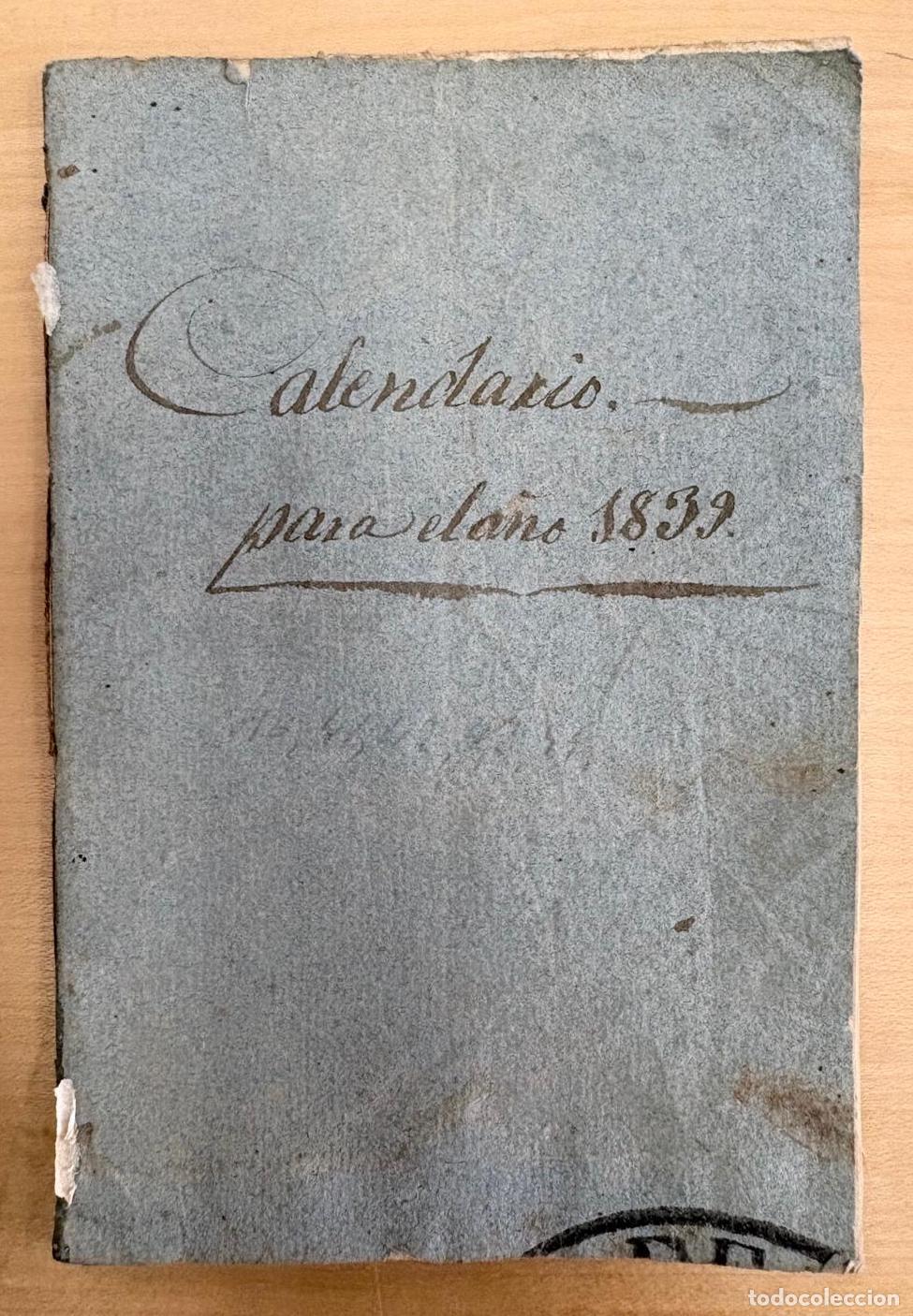 Coleccionismo calendarios: CALENDARIO PARA EL REINO DE VALENCIA CORRESPONDIENTE AL A&Ntilde;O 1839. IMPRENTA CABRERIZO