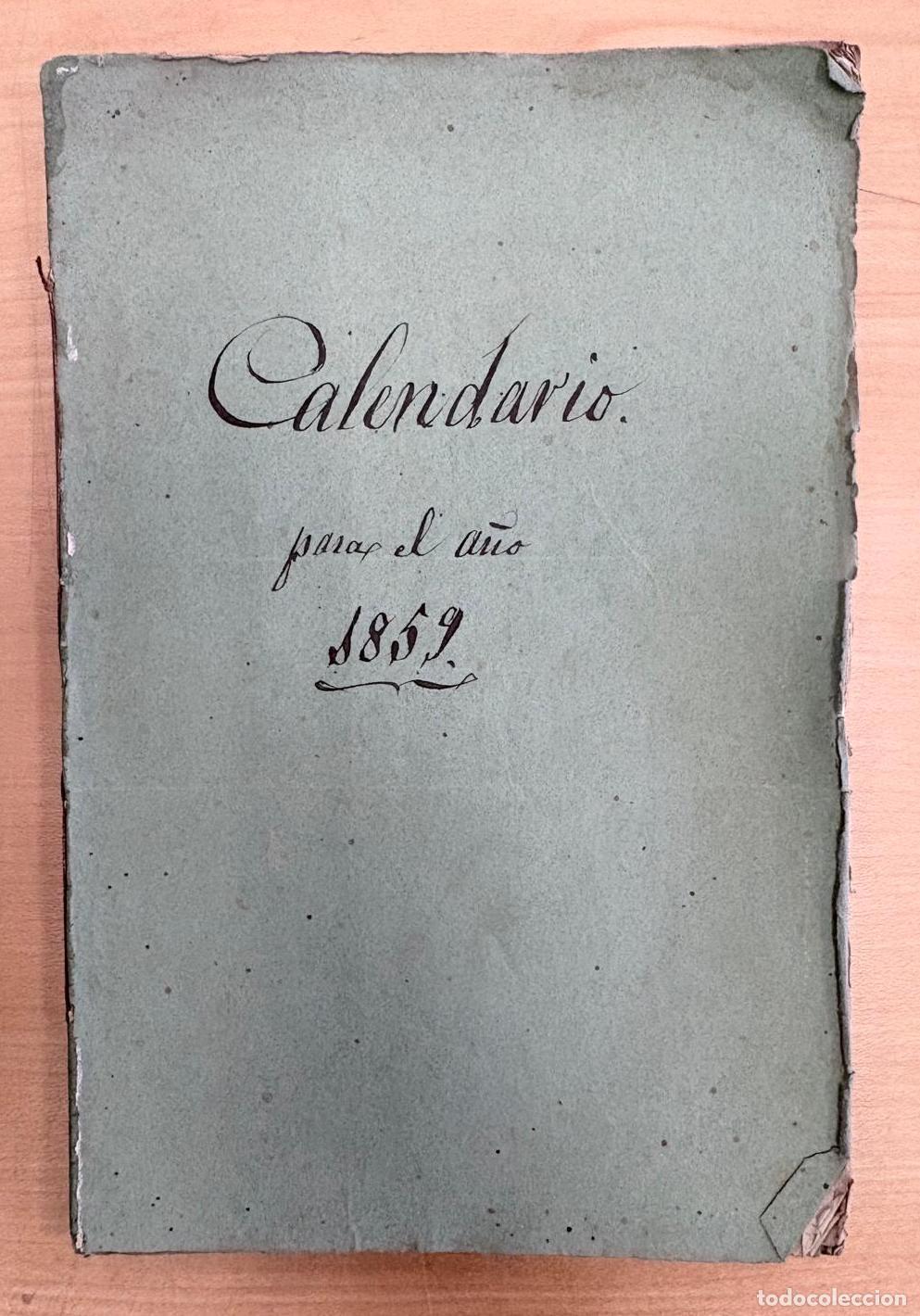 Coleccionismo calendarios: CALENDARIO PARA EL ANTIGUO REINO DE VALENCIA CORRESPONDIENTE AL A&Ntilde;O 1859. IMPRENTA FERRER Y A&Iacute;SA