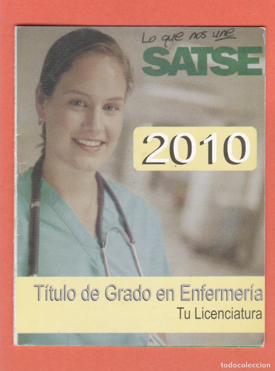 Coleccionismo calendarios: CALENDARIO DOBLE 2011 - SATSE. SINDICATO DE ENFERMERIA