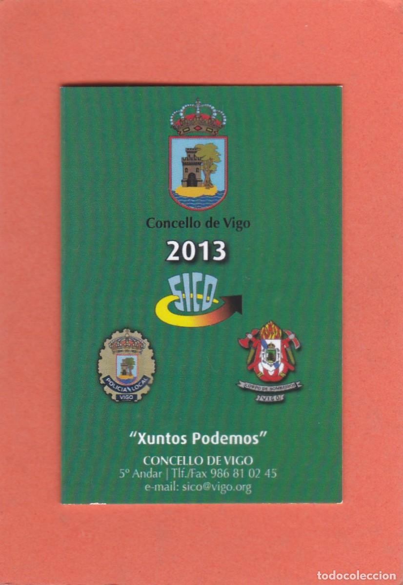 Coleccionismo calendarios: CALENDARIO DOBLE 2013 - SICO. SINDICATO INDEPENDENTE CONCELLO - CONCELLO VIGO (GALLEGO)