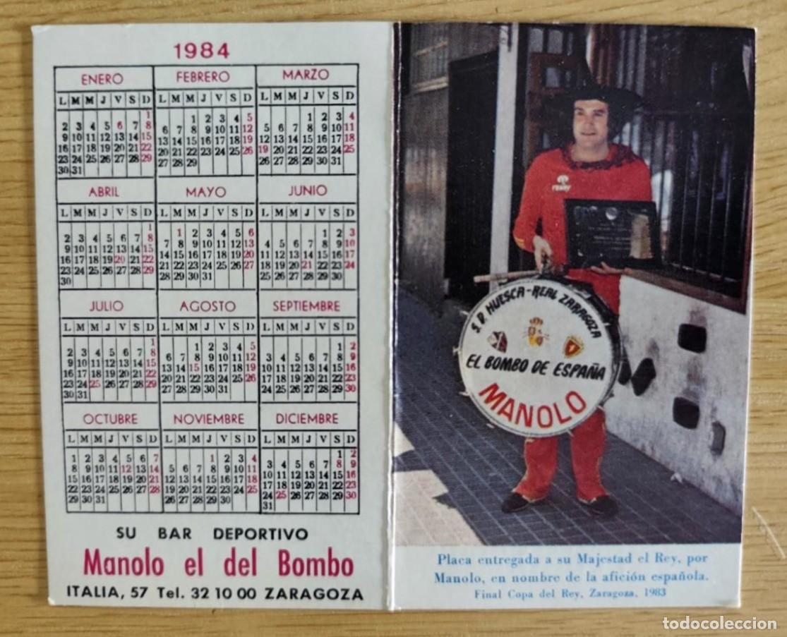 Coleccionismo calendarios: Calendario A&ntilde;o 1984 - Manolo el del Bombo Bar Deportivo- Partidos Real Zaragoza Liga 1983-84