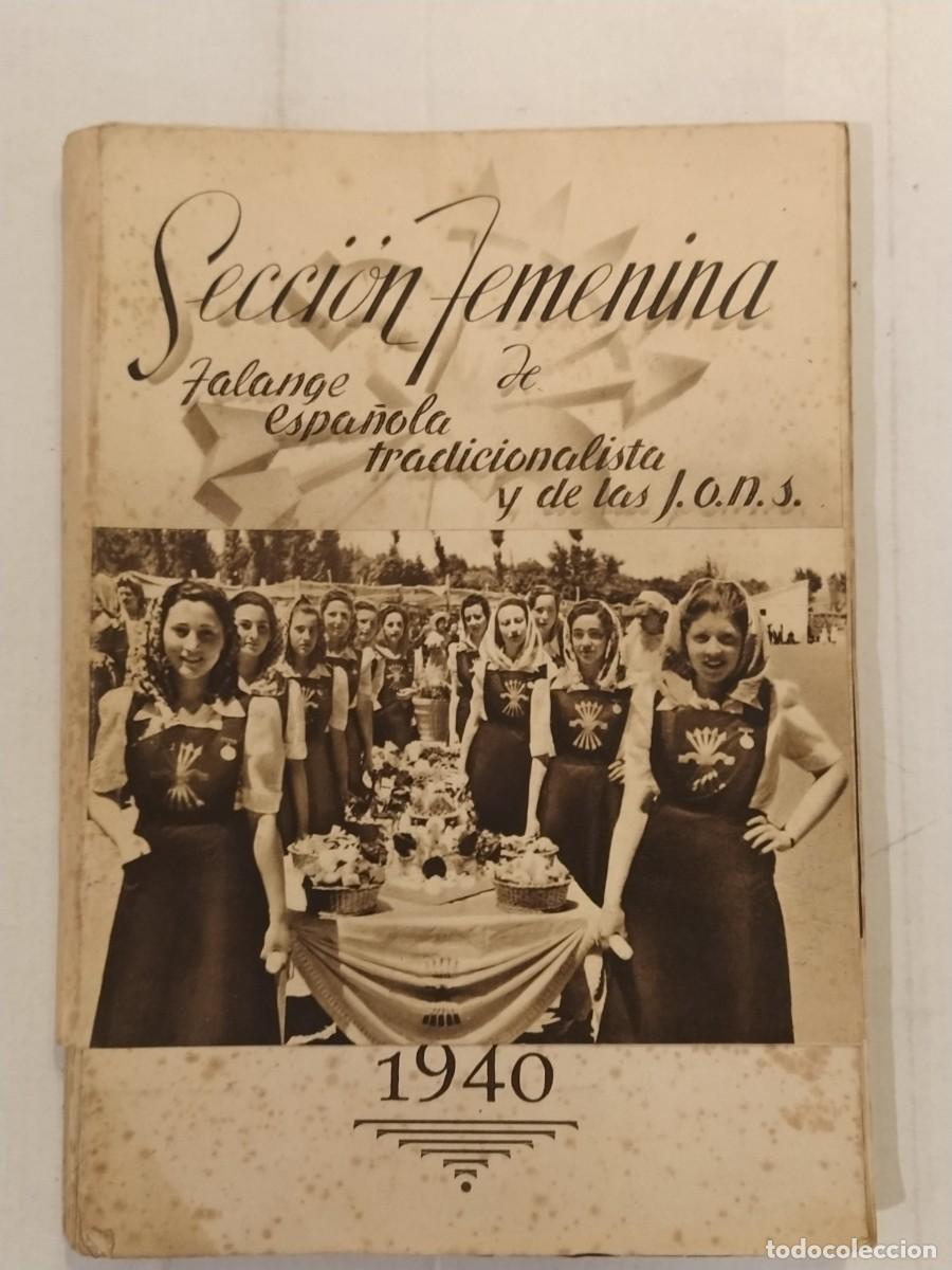 Collectables Calendars: SECCION FEMENINA DE FALANGE ESPA&Ntilde;OLA TRADICIONALISTA Y DE LAS J.O.N.S. - CALENDARIO A&Ntilde;O 1940
