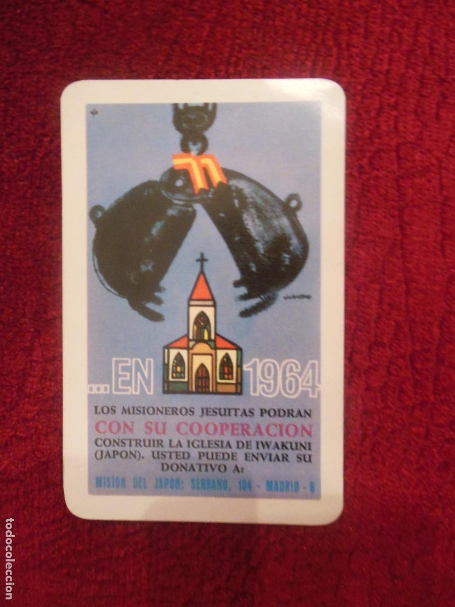 Colecionismo Calend&aacute;rios: 1964 LOS MISIONEROS JESUITAS PODRAN CON SU COOPRACI&Oacute;N CONSTRUIR LA IGLESIA CALENDARIO DE FOURNIER