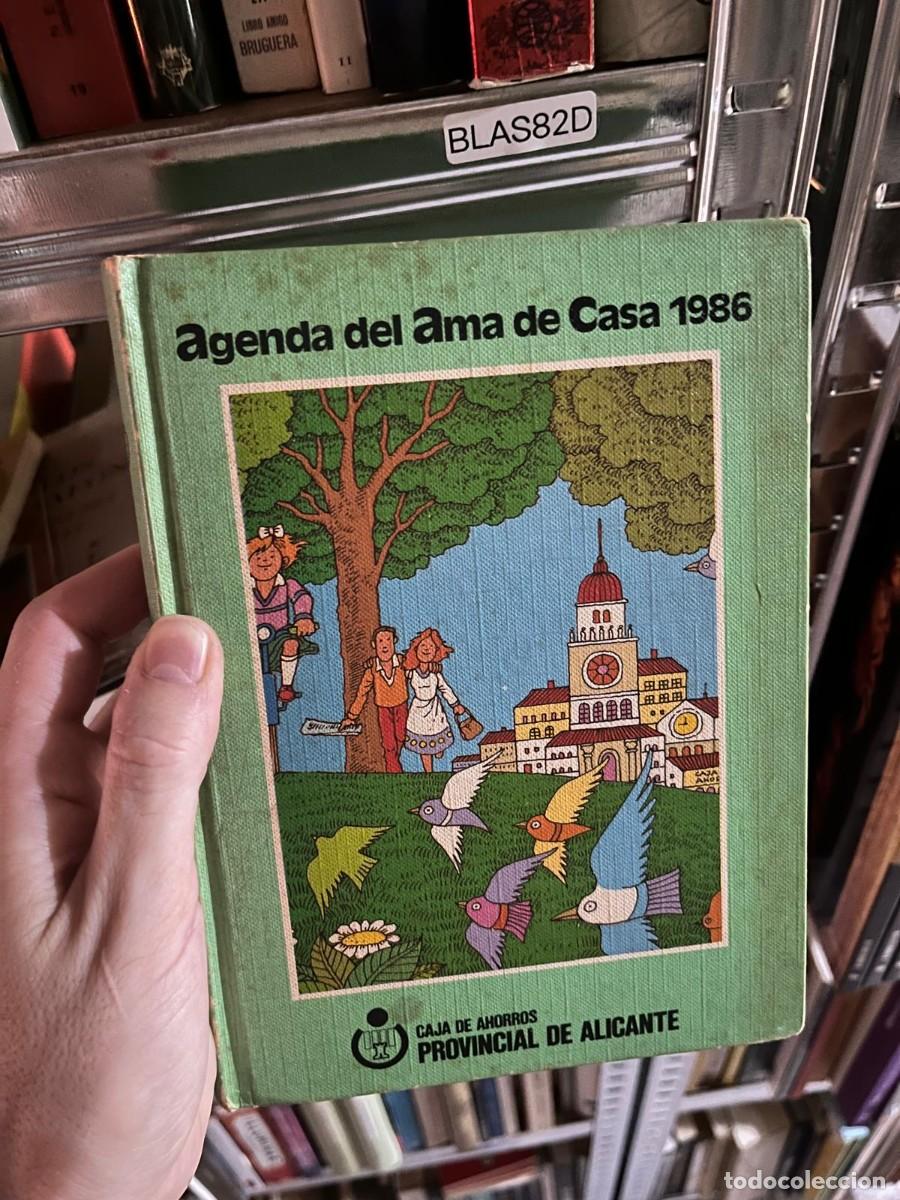Coleccionismo calendarios: BLAS82D Agenda del Ama de Casa 1986 Caja de Ahorros Provincial de Alicante