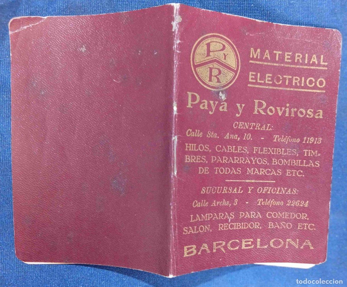 Coleccionismo calendarios: CALENDARIO Y LIBRETA PARA 1932. REGALO DE MATERIAL EL&Eacute;CTRICO PAY&Aacute; Y ROVIROSA. CALLE SANTA ANA, 10...