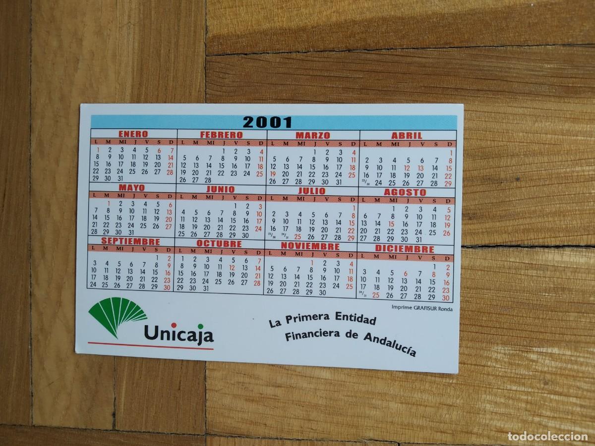 Collezionismo Calendari: CALENDARIO DE BANCOS Y CAJAS. UNICAJA A&Ntilde;O 2001 VER FOTOS