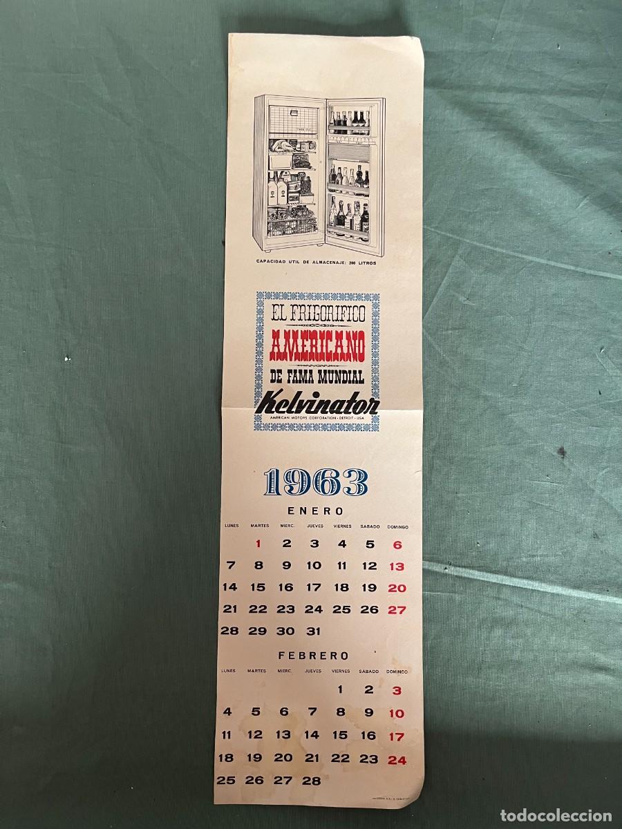 Coleccionismo calendarios: PUBLICIDAD KELVINATOR INSERTADA EN CALENDARIO 1963