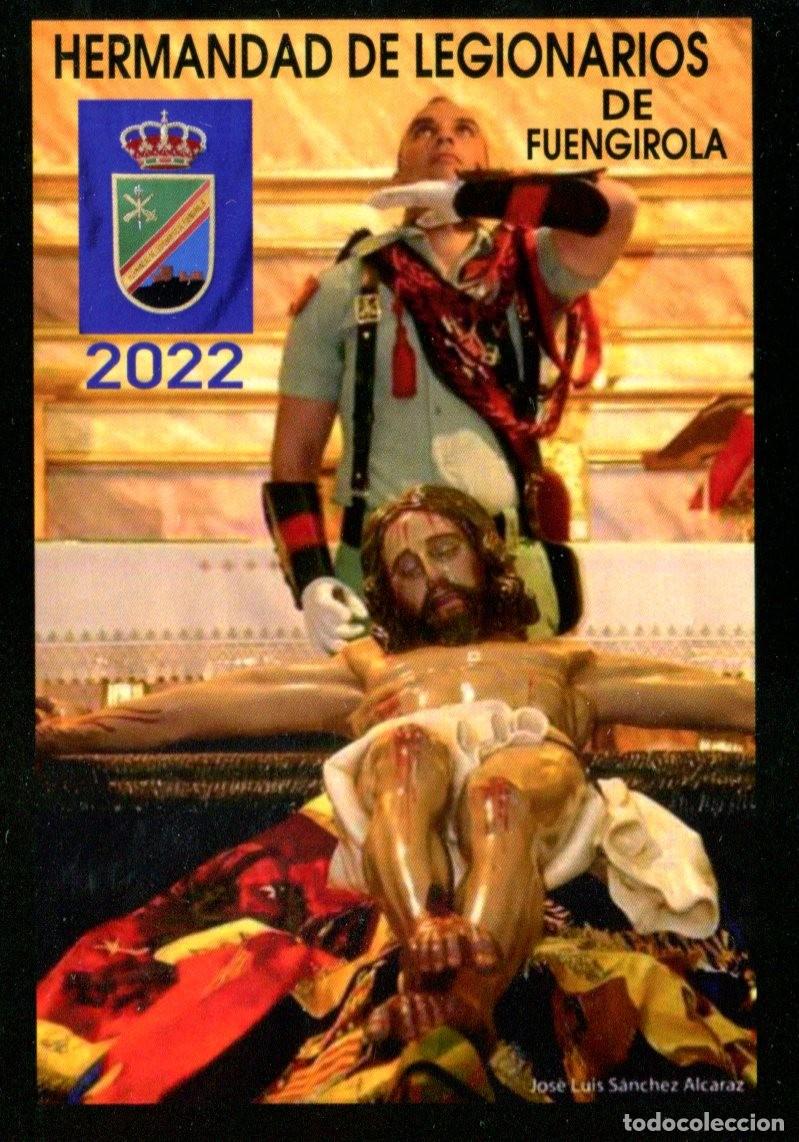 Coleccionismo calendarios: Calendario publicitario Hermandad de Legionarios de Fuengirola a&ntilde;o 2022 Militar