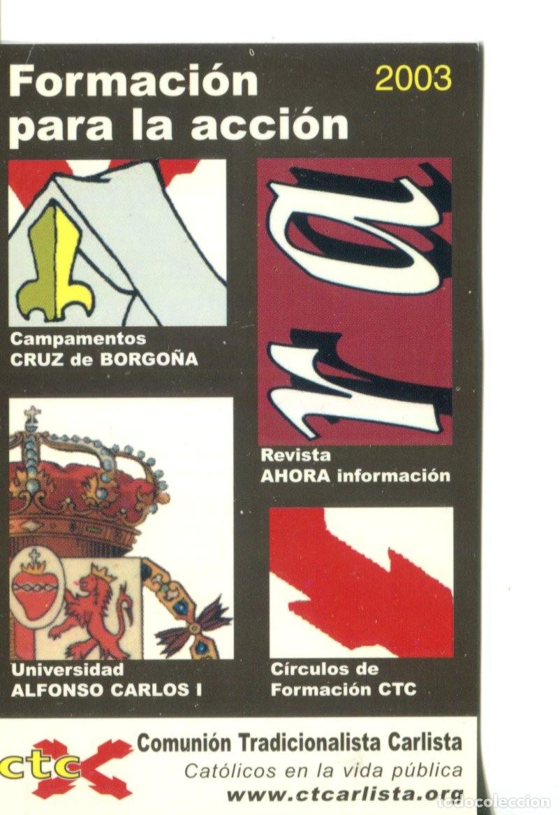 Coleccionismo calendarios: Calendario bolsillo - A&Ntilde;O 2003 - COMUNI&Oacute;N TRADICIONALISTA CARLISTA Dios Patria Fueros Rey