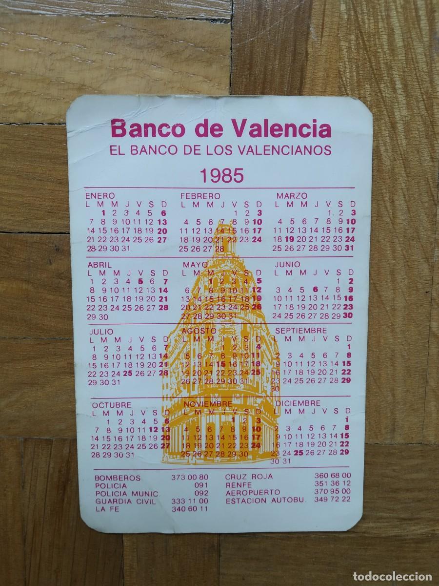 Collectionnisme Calendriers: CALENDARIO DE BANCOS Y CAJAS BANCO DE VALENCIA RADIO TAXI A&Ntilde;O 1985 VER FOTOS