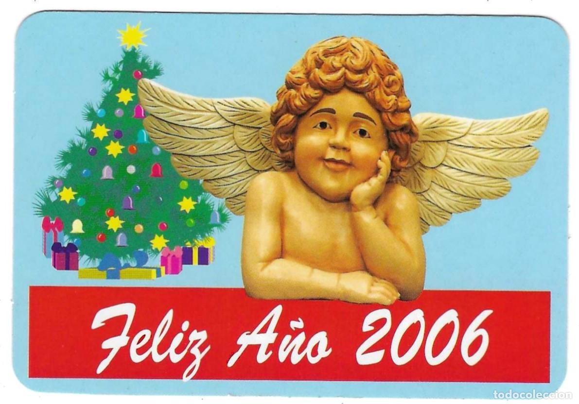 Collectionnisme Calendriers: Calendario a&ntilde;o 2006. Feliz a&ntilde;o 2006. ref. 11-06egc111
