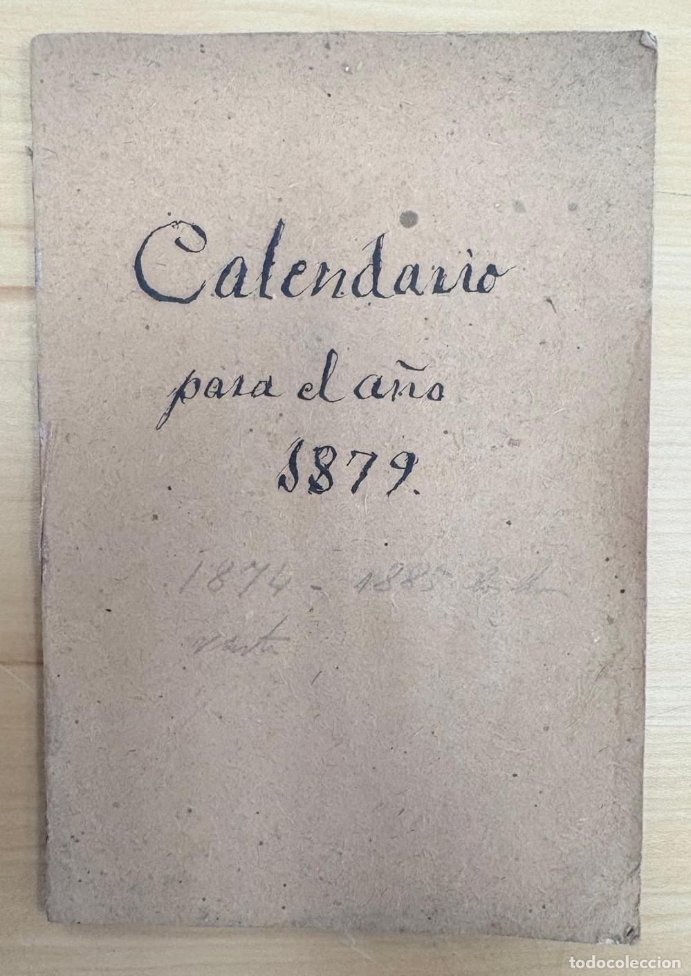 Coleccionismo calendarios: CALENDARIO PARA EL ANTIGUO REINO DE VALENCIA CORRESPONDIENTE AL A&Ntilde;O 1879. IMPT. VIUDA DE J. M AYOLDI