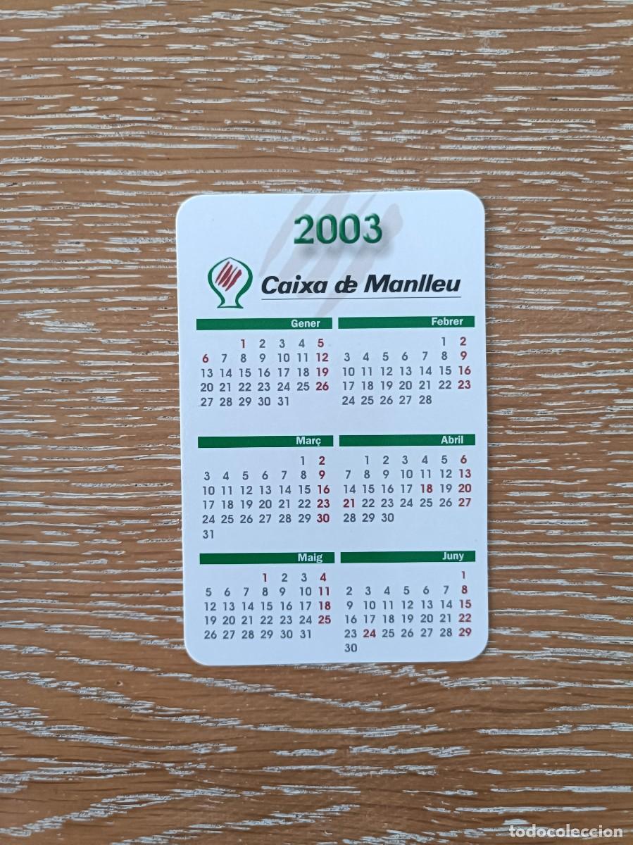 Collectionnisme Calendriers: CALENDARIO BOLSILLO - A&Ntilde;O 2003 - CAIXA MANLLEU - BANCO CAJA