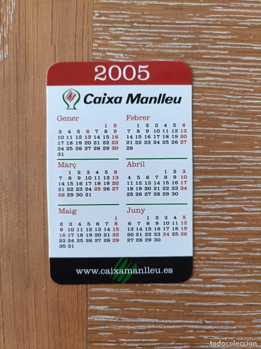 Collectionnisme Calendriers: CALENDARIO BOLSILLO - A&Ntilde;O 2005 - CAIXA MANLLEU - BANCO CAJA