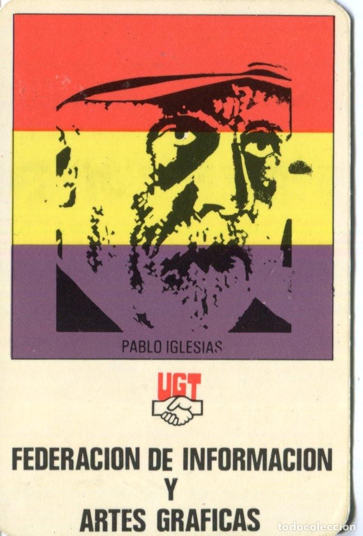 Coleccionismo calendarios: CALENDARIO DE BOLSILLO POLITICO SINDICAL UGT 1978 Federacion de Informacion y Artes Graficas