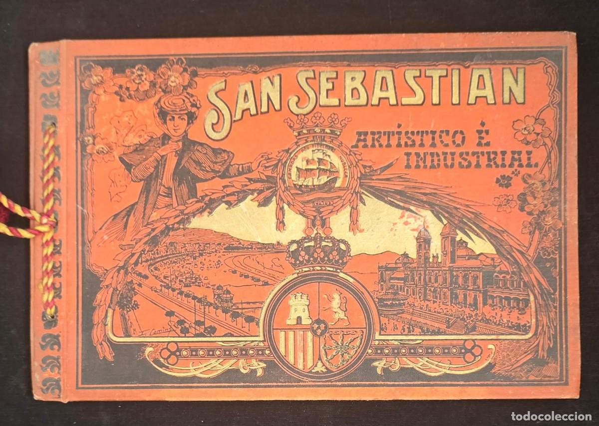 Coleccionismo calendarios: &Aacute;lbum San Sebasti&aacute;n Art&iacute;stico e Industrial (Donostia) &ndash; &Aacute;lbum Ilustrado con Fotograbados