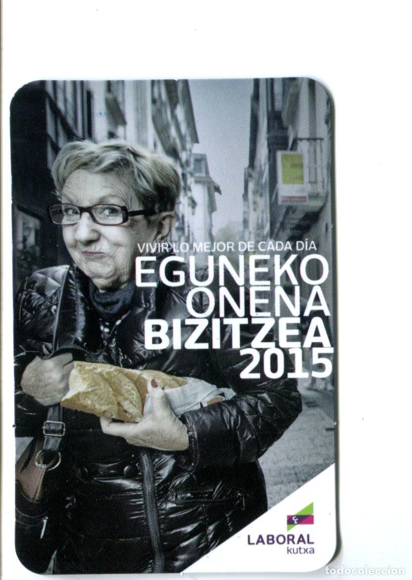 Coleccionismo calendarios: CALENDARIOS DE BANCOS Y CAJAS. CAJA LABORAL (EUSKADIKO KUTXA) CON IPAR KUTXA 2015