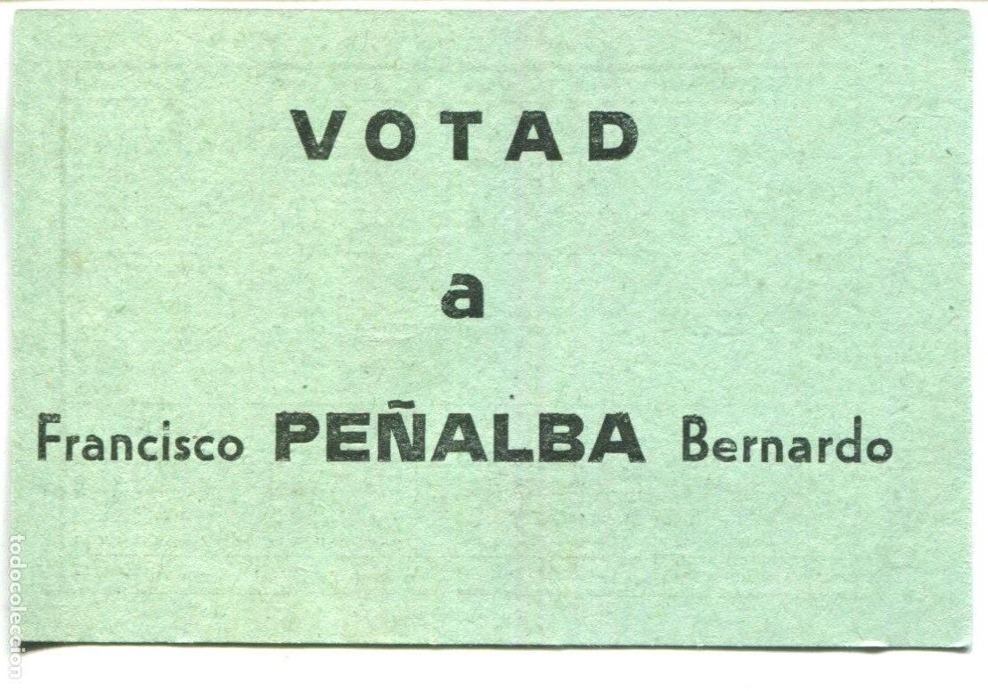 Coleccionismo calendarios: CALENDARIO POLITICO SINDICATOS VOTAD A FRANCISCO PE&Ntilde;ALBA BERNARDO A&Ntilde;O 1974. VER FOTOS