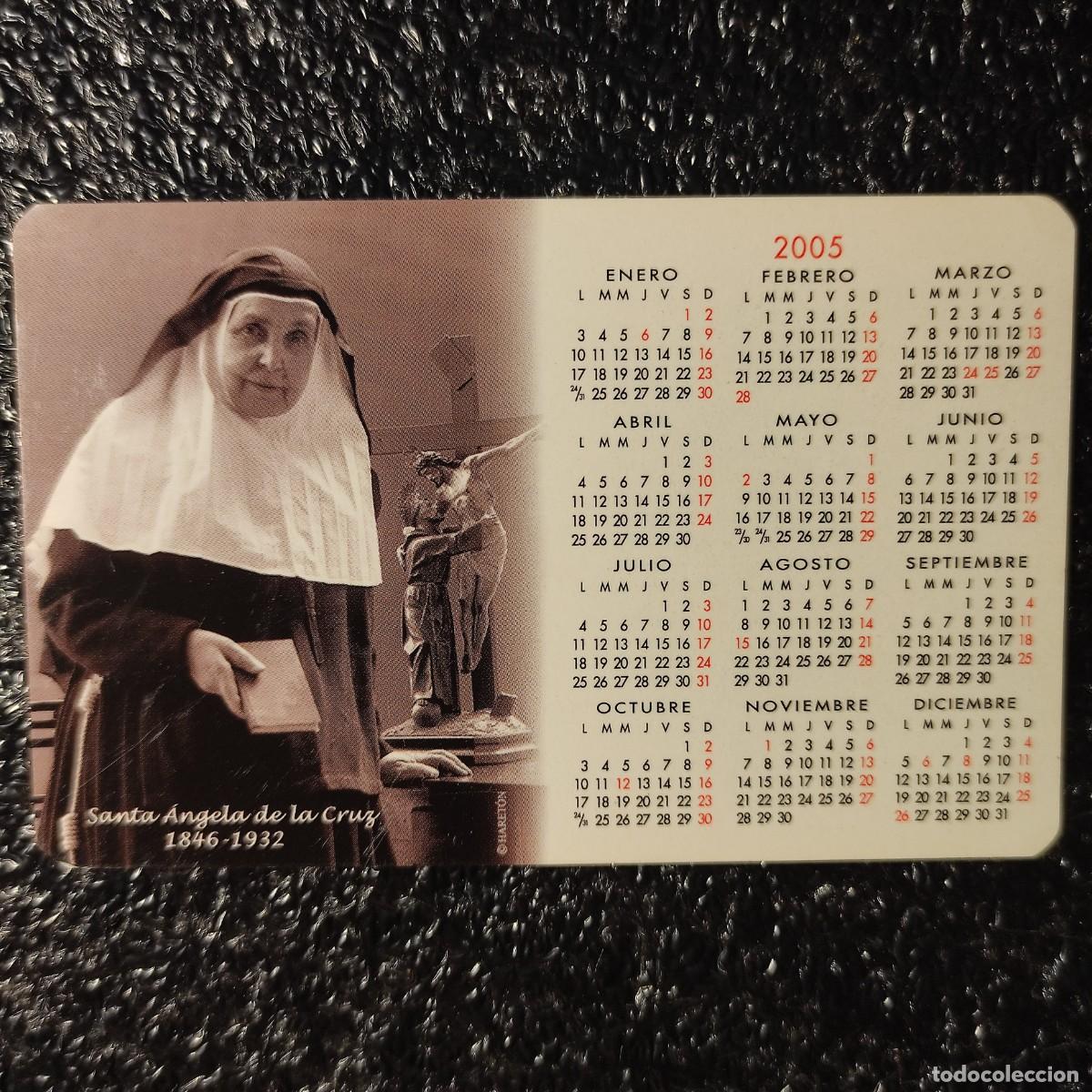 Coleccionismo calendarios: CALENDARIO BEATA ANGELA DE LA CRUZ 2005 ** ORACION ** T4