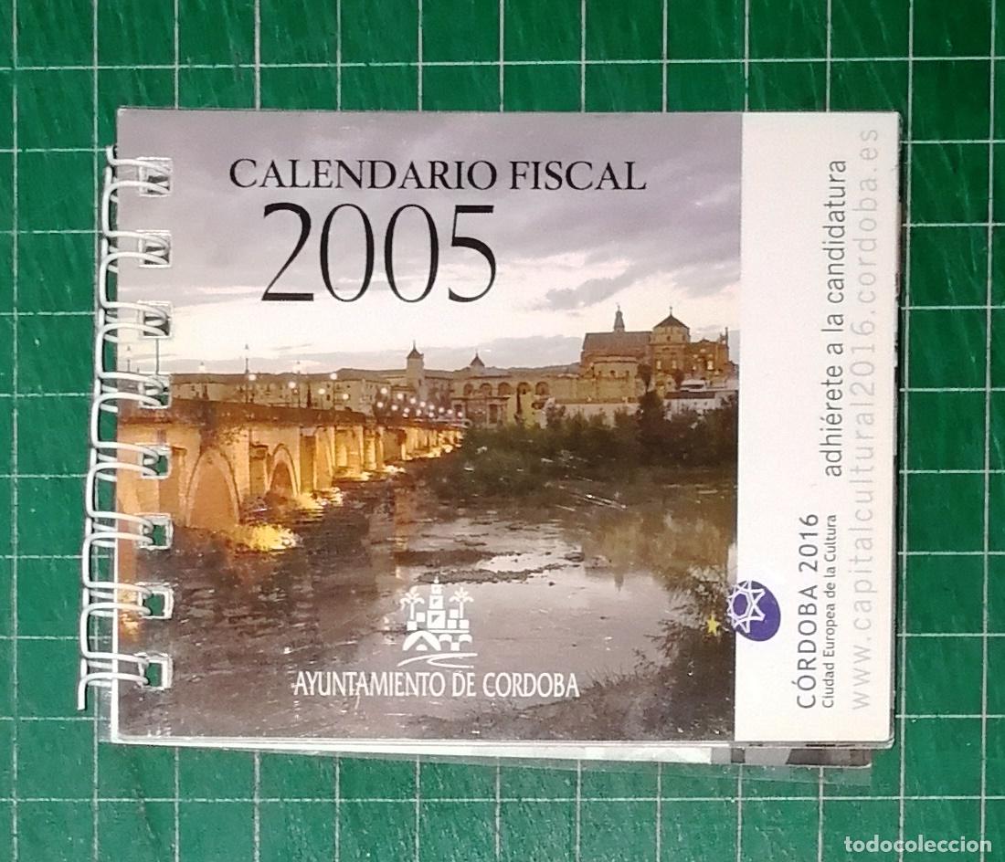 Coleccionismo calendarios: CALENDARIO FISCAL 2005. - Ayuntamiento de C&oacute;rdoba. - 7,5x10 cm
