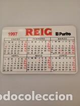 Coleccionismo calendarios: Calendario 1997 Publicidad REIG