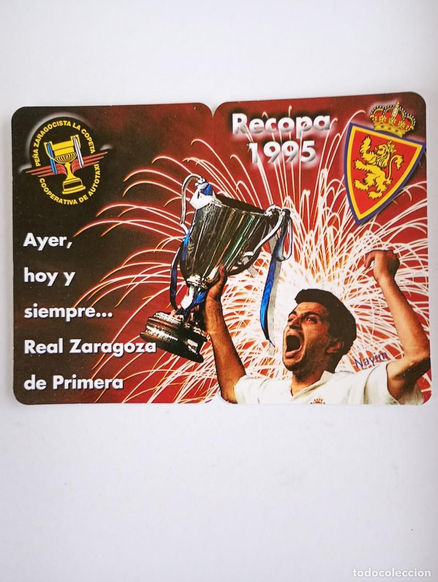 Coleccionismo calendarios: Calendario 2015 Publicidad RADIOTAXI ZARAGOZA REAL ZARAGOZA RECOPA 1995