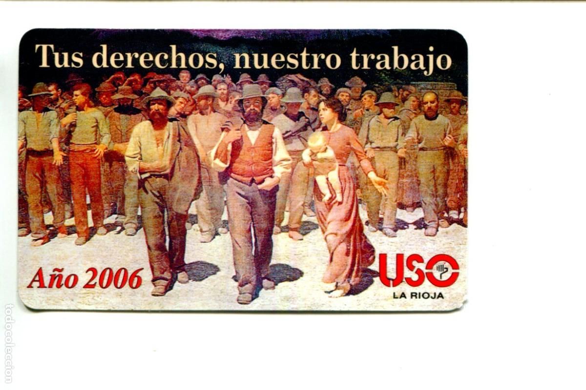 Coleccionismo calendarios: CALENDARIO SINDICAL A&Ntilde;O 2006 - SINDICATO USO. LA RIOJA