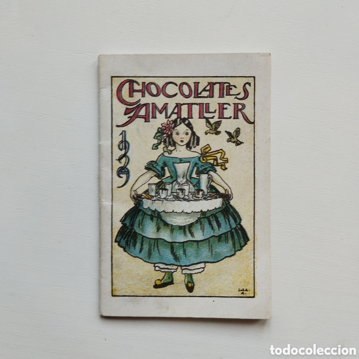 Coleccionismo calendarios: LOLA ANGLADA CALENDARIO CHOCOLATES AMATLLER 1929