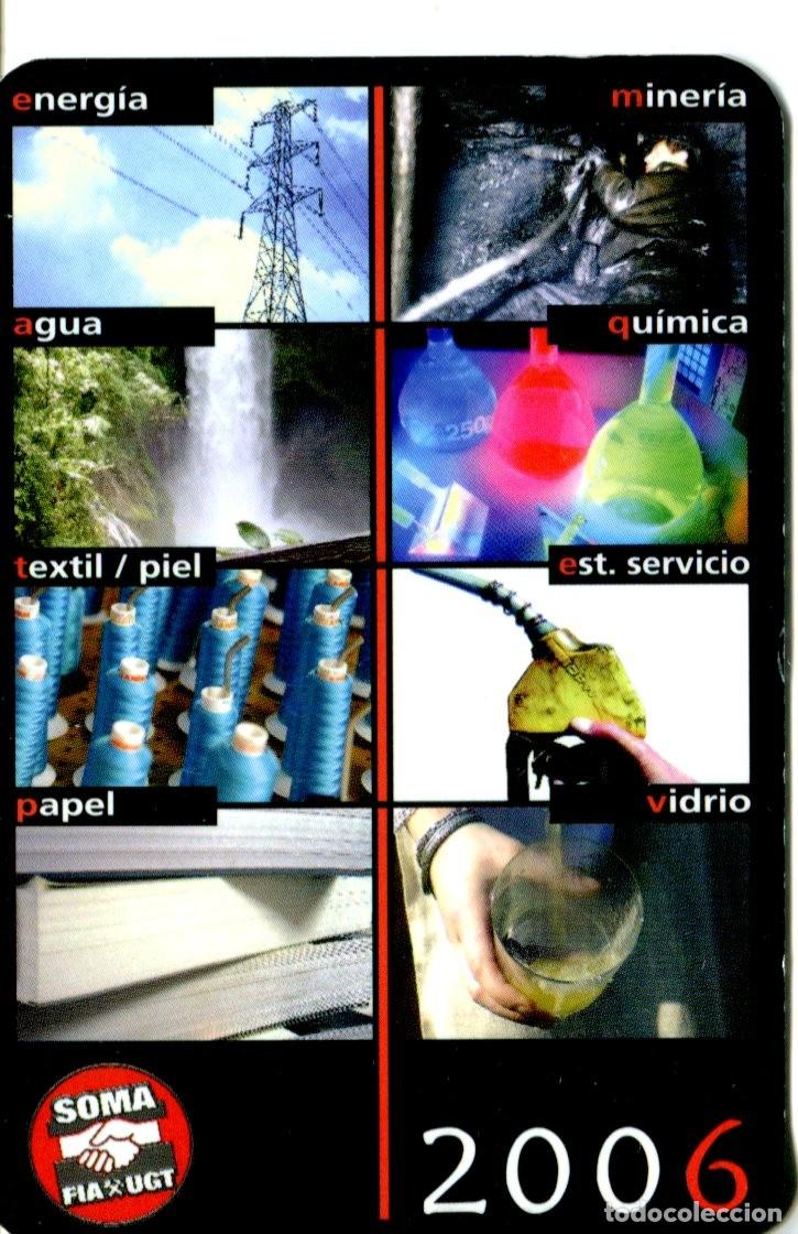 Coleccionismo calendarios: CALENDARIO. POLITICO. SINDICAL. UGT SOMA FIA A&ntilde;o 2006