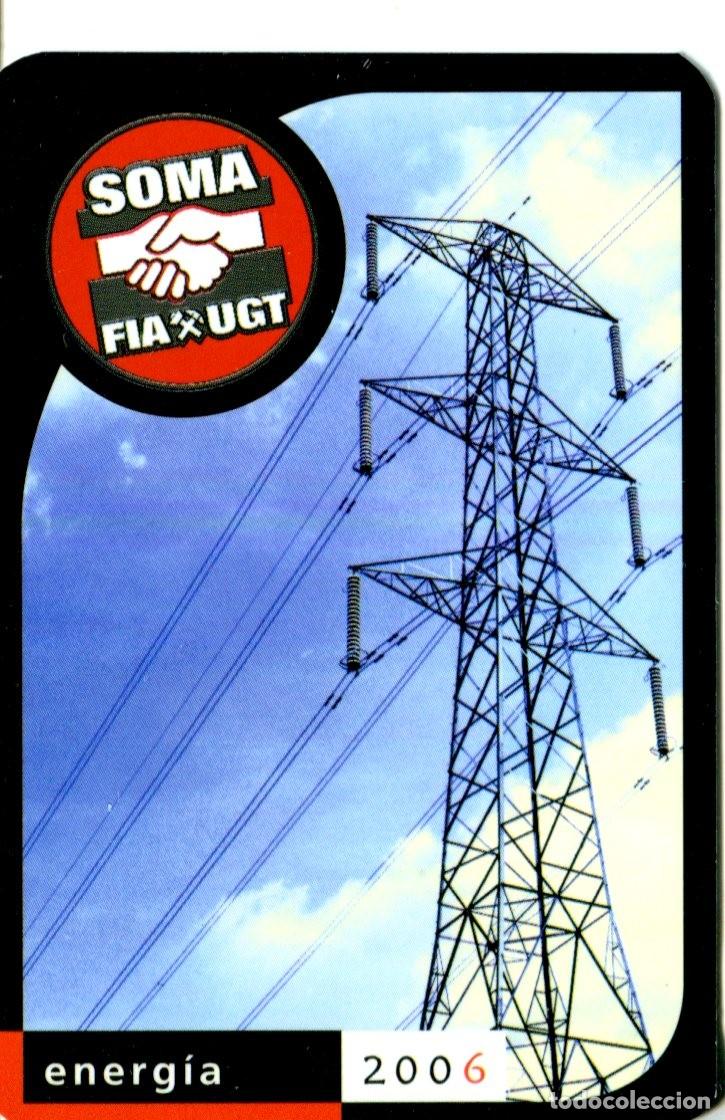 Coleccionismo calendarios: CALENDARIO. POLITICO. SINDICAL. UGT ENERGIA SOMA FIA A&ntilde;o 2006