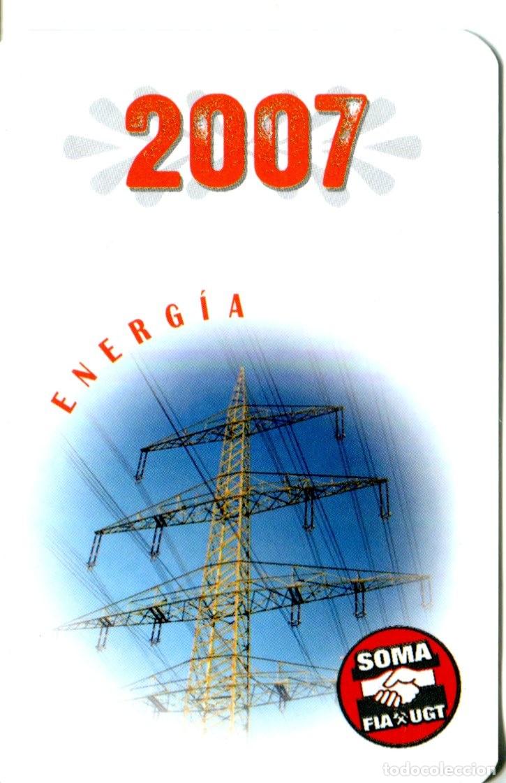 Coleccionismo calendarios: CALENDARIO. POLITICO. SINDICAL. UGT Energia SOMA FIA A&ntilde;o 2007