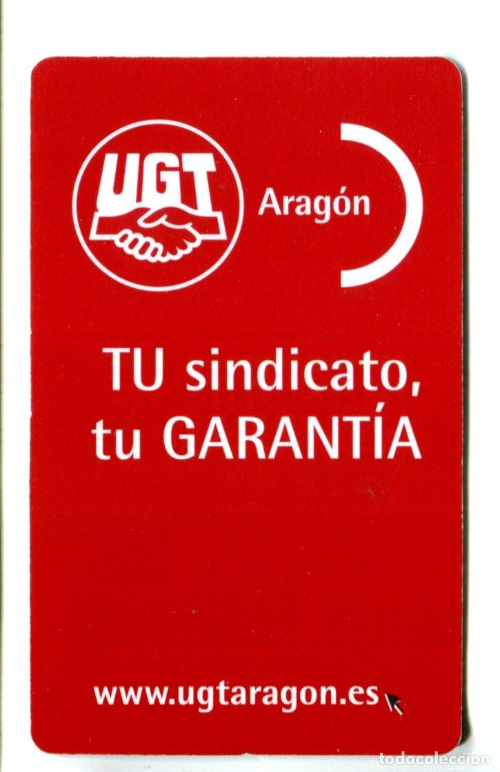 Coleccionismo calendarios: CALENDARIO. POLITICO. SINDICAL. UGT Tu Sindicato, tu Garantia Aragon A&ntilde;o 2009