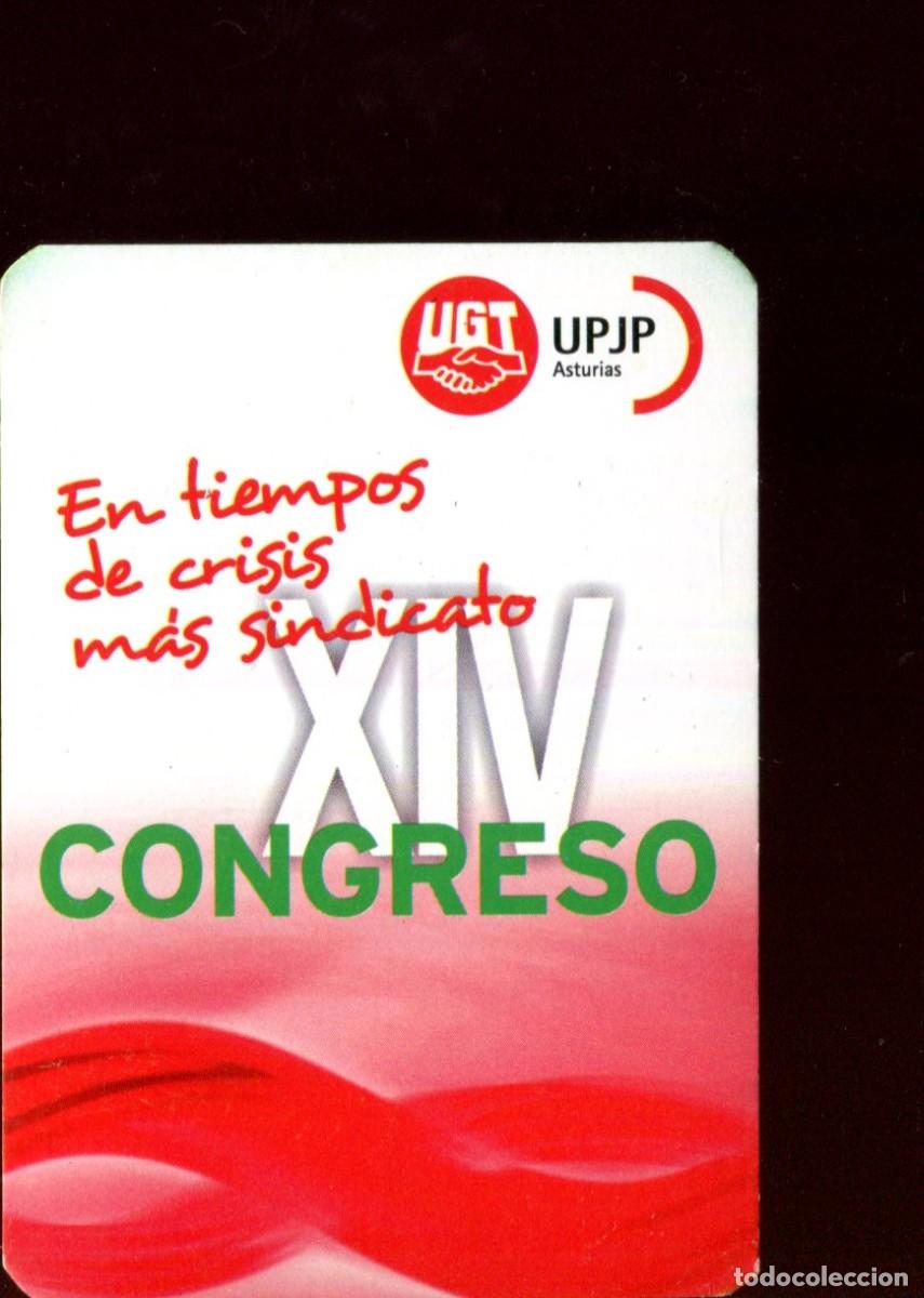 Coleccionismo calendarios: CALENDARIO POL&Iacute;TICO. SINDICATO. UGT. XIV CONGRESO EN ASTURIAS A&Ntilde;O 2010