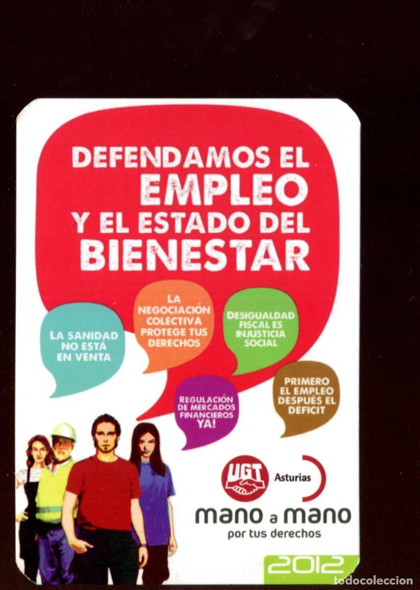Coleccionismo calendarios: CALENDARIO POL&Iacute;TICO. SINDICATO. UGT. MANO A MANO POR TUS DERECHO ASTURIAS A&Ntilde;O 2012