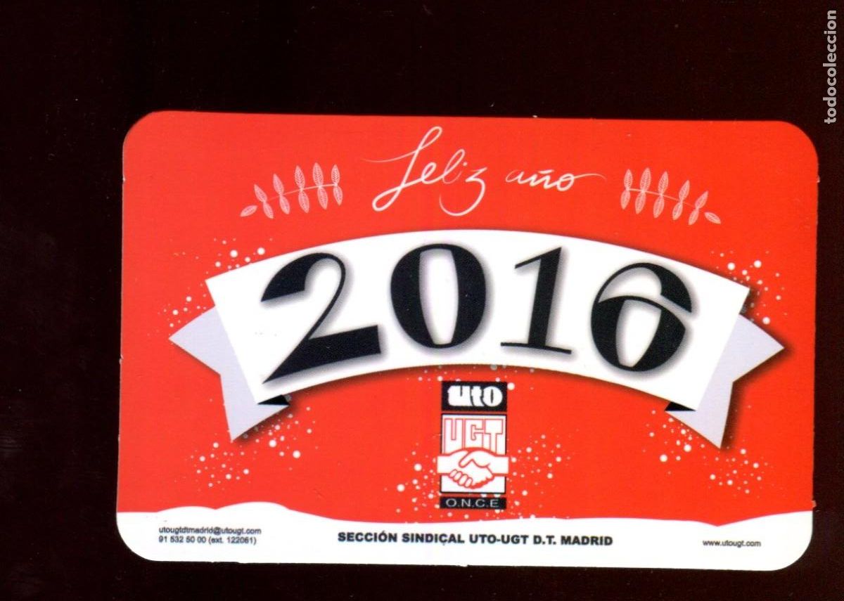 Collezionismo Calendari: CALENDARIO POL&Iacute;TICO. SINDICATO. UGT. SECCION SINDICAL UTO-ONCE MADRID A&Ntilde;O 2016