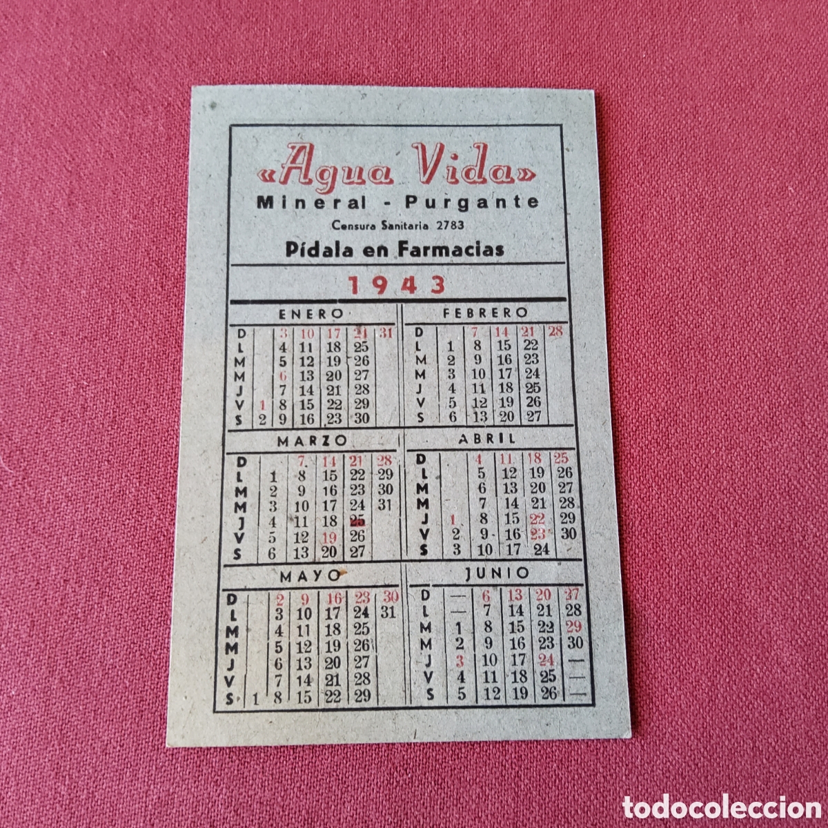 Coleccionismo calendarios: ANTIGUO CALENDARIO DE BOLSILLO DE 1943 CON PUBLICIDAD DE FARMACIA, AGUA VIVA