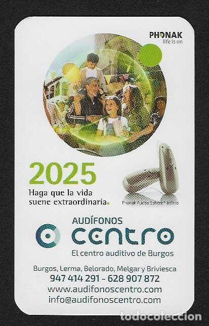 Coleccionismo calendarios: CALENDARIO DE BOLSILLO A&Ntilde;O 2025 PHONAK - AUD&Iacute;FONOS CENTRO - BURGOS - VER FOTO REVERSO