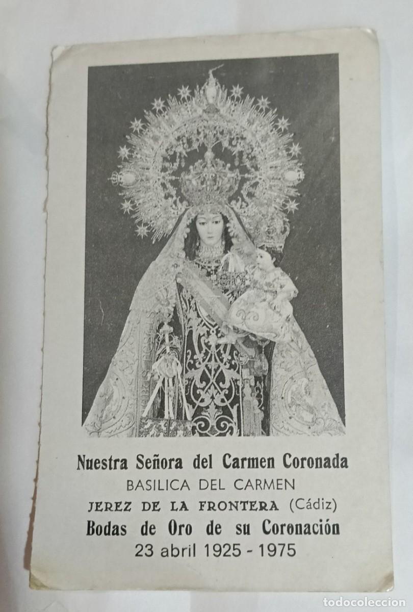 Coleccionismo calendarios: NUESTRA SE&Ntilde;ORA DEL CARMEN CORONADA JER&Eacute;Z DE LA FRONTERA