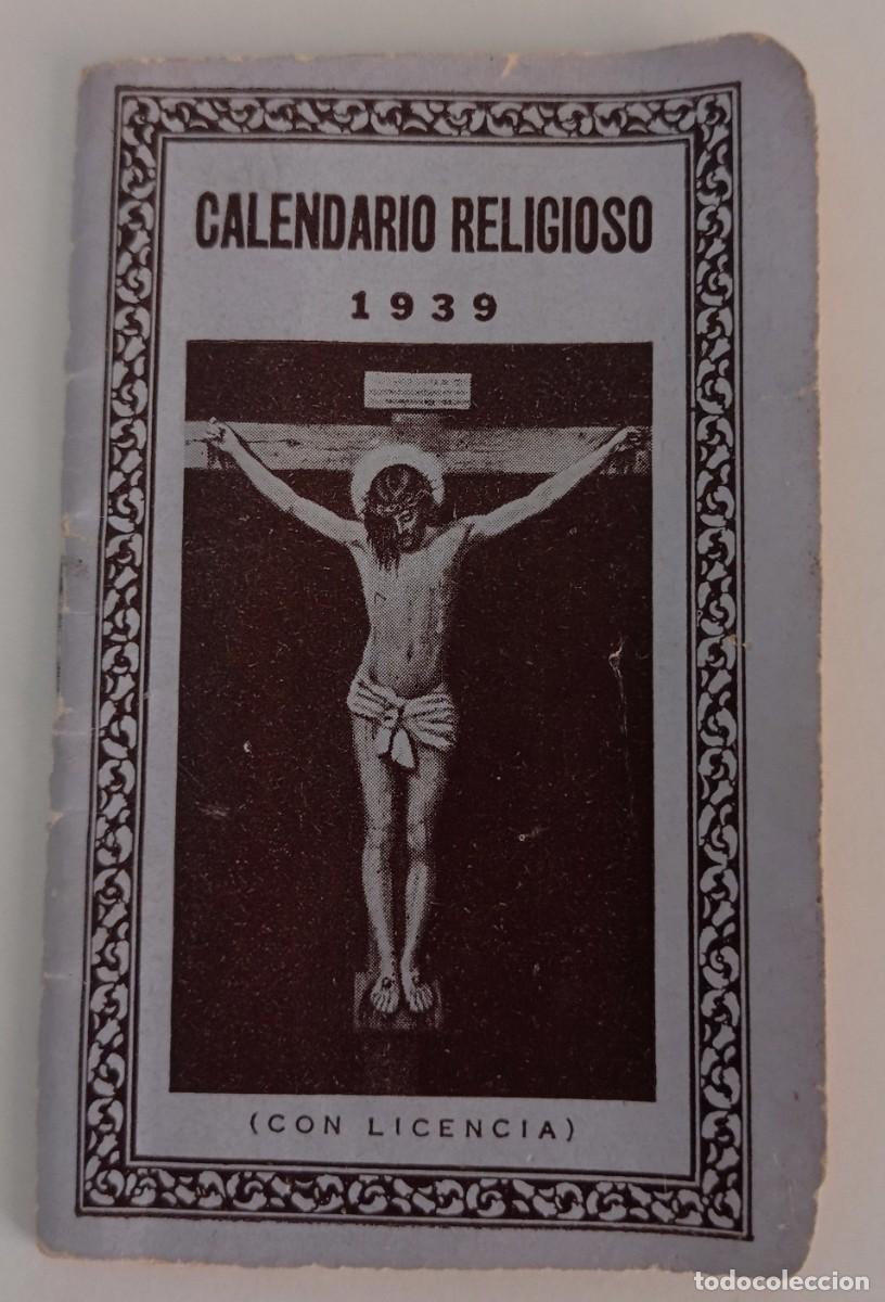 Coleccionismo calendarios: ANTIGUO CALENDARIO RELIGIOSO 1939 - LIBRER&Iacute;A RELIGIOSA HERN&Aacute;NDEZ