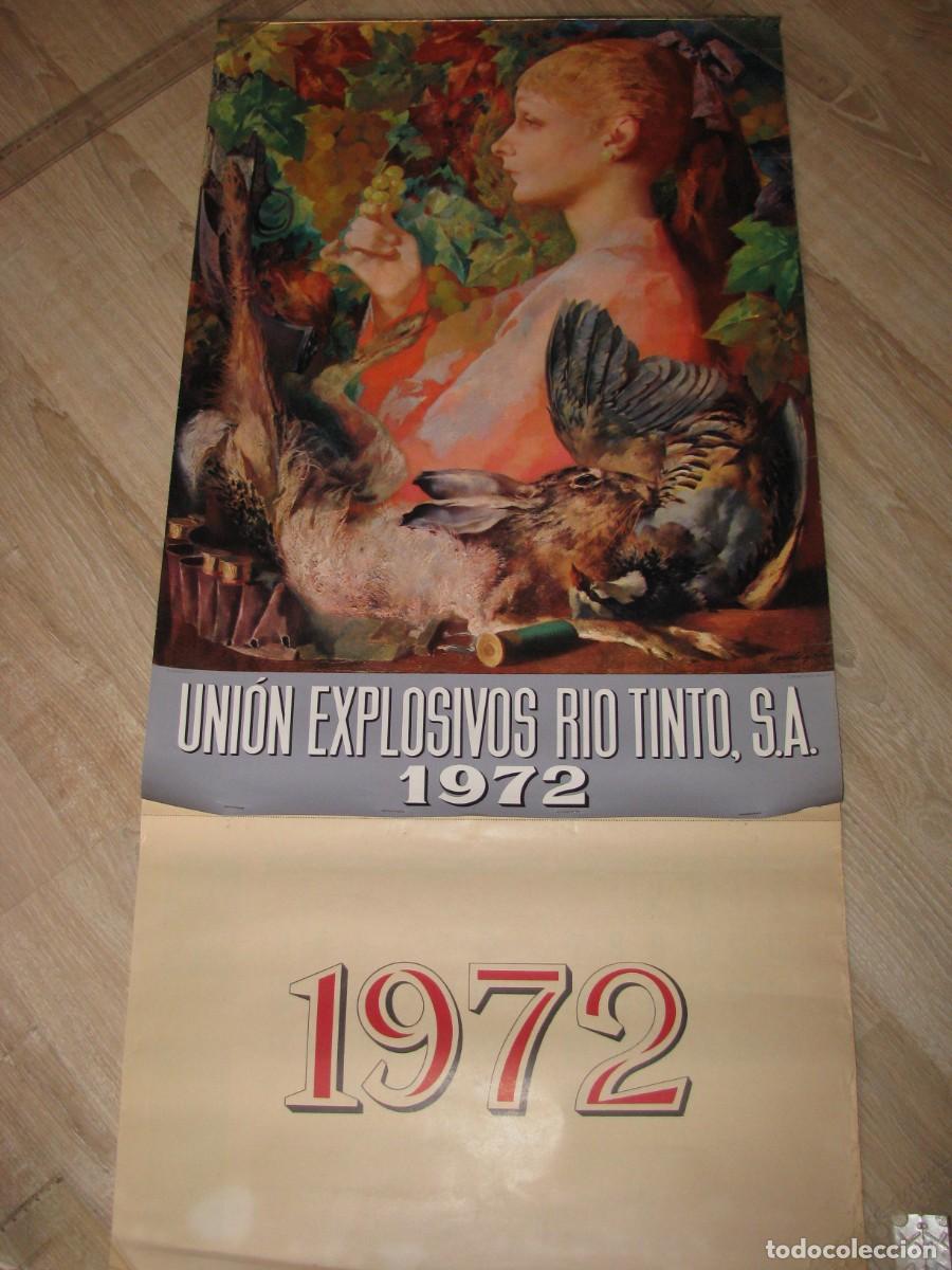 Coleccionismo calendarios: CALENDARIO DE PARED. UNION EXPLOSIVOS RIO TINTO S. A. 1972. 106X51 CM. TIENE DESPERFECTOS.