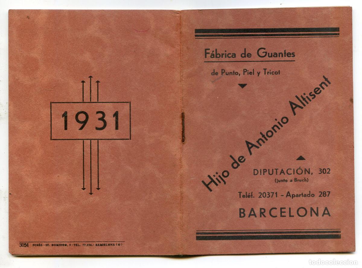 Coleccionismo calendarios: Calendario publicitario tipo libreta F&aacute;brica de Guantes Hijo de Antonio Altisent, Barcelona 1931