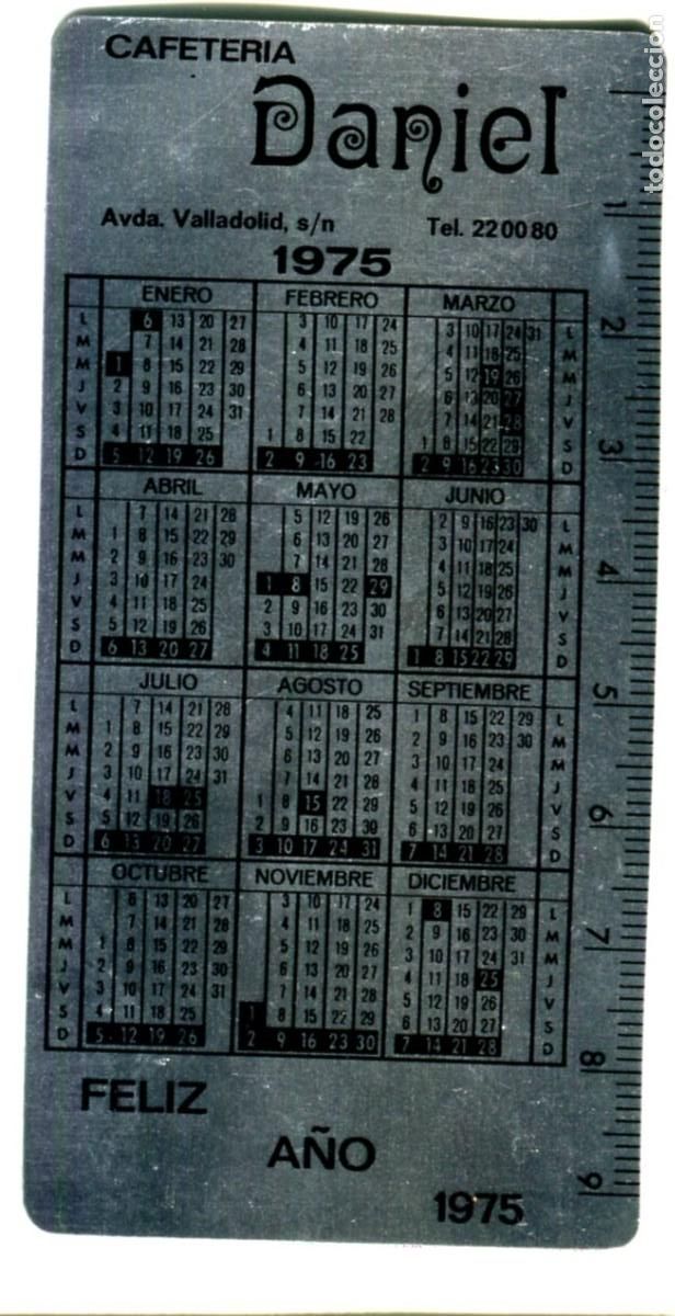 Coleccionismo calendarios: CALENDARIO MET&Aacute;LICO A&Ntilde;O 1975 PUBLICITARIO CAFETERIA DANIEL