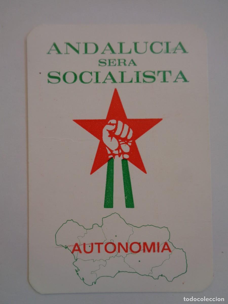 Coleccionismo calendarios: CALENDARIO POLITICO DE BOLSILLO DE 1978: ANDALUCIA SER&Aacute; SOCIALISTA , AUTONOMIA