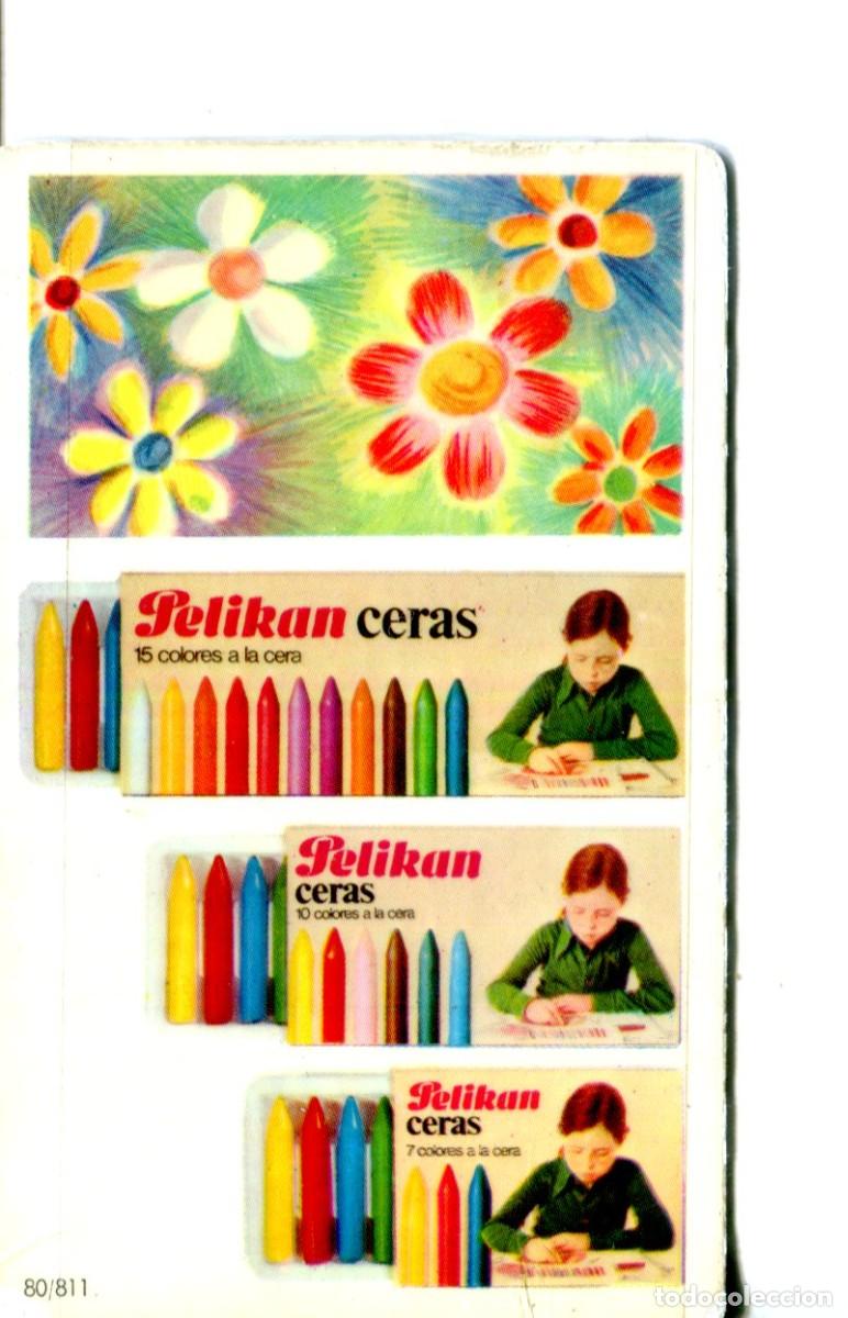 Coleccionismo calendarios: Calendario PELIKAN. Lapices de Cera A&ntilde;o 1978