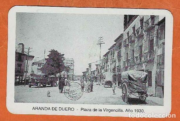 Coleccionismo calendarios: CALENDARIO BOLSILLO A&Ntilde;O 2003 ARANDA DEL DUERO - PLAZA DE LA VIRGENCILLA- A&Ntilde;O 1930- VER FOTO REVERSO