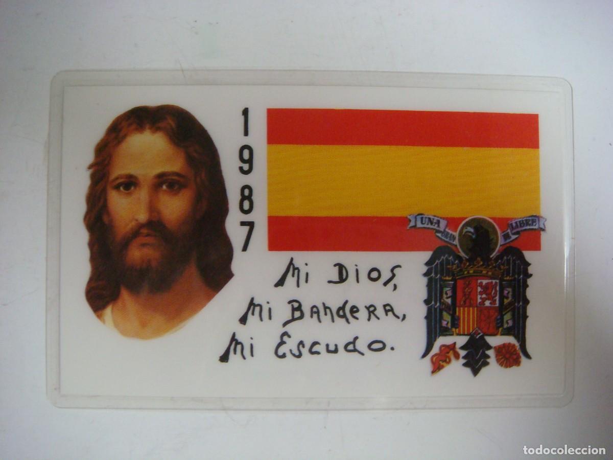 Coleccionismo calendarios: CALENDARIO PLASTIFICADO DE MI DIOS MI BANDERA MI ESCUDO A&Ntilde;O 1987-(&)