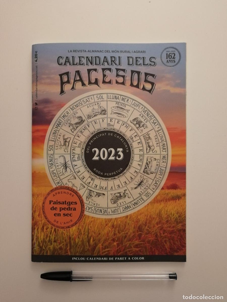 Coleccionismo calendarios: CALENDARI DELS PAGESOS EDICION A&Ntilde;O 2023 - LA REVISTA ALMANAC DEL M&Oacute;N RURAL I AGRARI