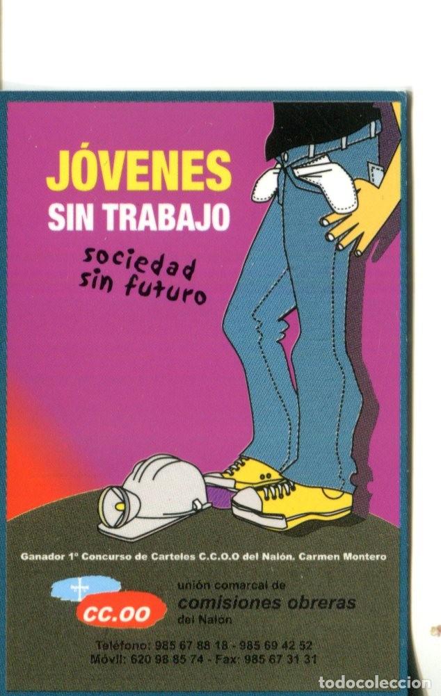 Coleccionismo calendarios: CALENDARIO SINDICATO - POLITICO. CCOO DEL NALON Jovenes sin Trabajo Sociedad sin Futuro A&ntilde;o 2006